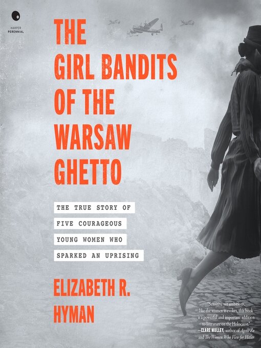 Cover image for The Girl Bandits of the Warsaw Ghetto